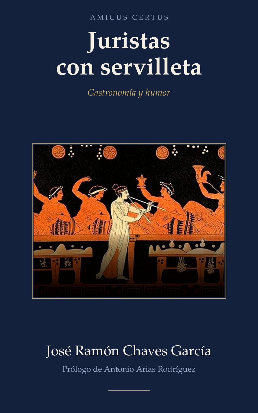 Juristas con servilleta — José Ramón Chaves García